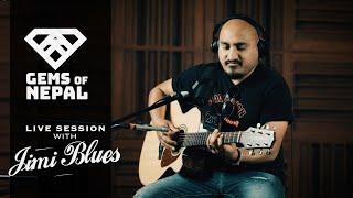 GEMS OF NEPAL - JIMI BLUES I SAKCHAU BHANE