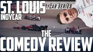 Indycar Bommarito 500: The Comedy Review