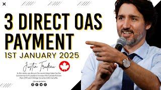 Big News for Seniors: CRA Confirms 3 Direct OAS Payments Starting 2025!