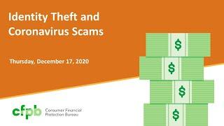 Webinar: Identity theft and coronavirus scams — consumerfinance.gov