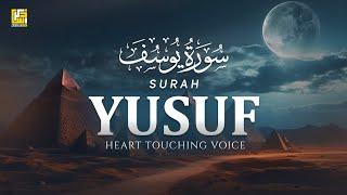 BEST SURAH YUSUF (سورة يوسف) CALM QURAN RECITATION | SOFT VOICE | Zikrullah TV