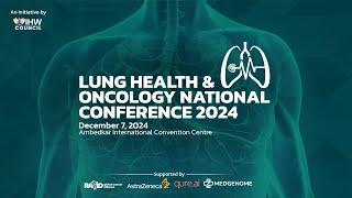 Lung Health & Oncology National Conference 2024