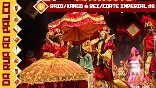 Raio / Xangô é Rei / Corte Imperial - #8 - Quiloa "da rua ao palco"