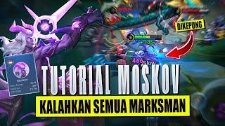 TUTORIAL MOSKOV | TIPS BERMAIN MOSKOV 2024