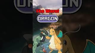 The WORST Dragon Type from Each Region