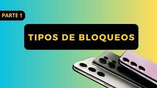 PARTE 1: Tipos de Bloqueos Actuales