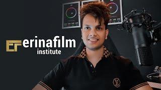 Complete RoadMap | Erina Film Institute