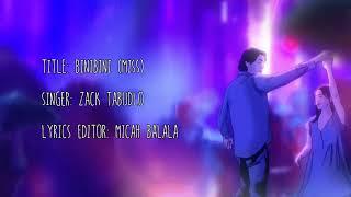 Binibini (Miss) by Zack Tabudlo | English and Tagalog lyrics | Translation