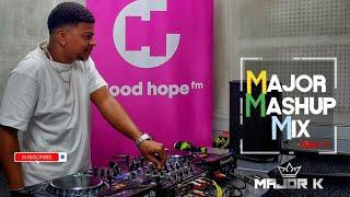 MAJOR MASHUP MIX | GQOM | GOODHOPE FM  RADIO | MAY 2024