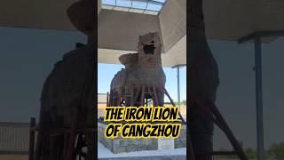 The Iron Lion of Cangzhou! #ironlion #cangzhou #hebei #china #chinatravel