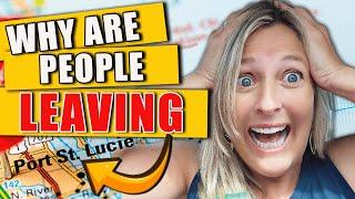 TOP 5 REASONS WHY PEOPLE ARE LEAVING PORT ST LUCIE FLORIDA | Moving Out Port Saint Lucie Florida