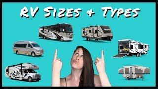 RV Sizes and TYPES | What's The BEST RV FOR YOUR RV LIFE? 