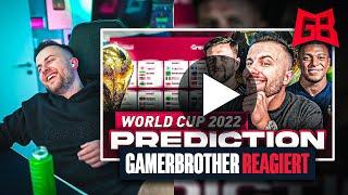 GamerBrother REAGIERT auf seine WM 2022 PROGNOSE.... 