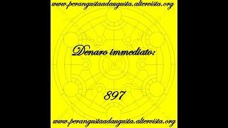 Attivazione del Codice Sacro "897 Denaro Immediato"