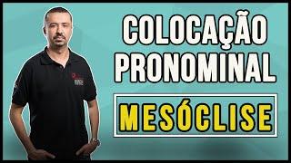 Português - Colocação Pronominal | Mesóclise - Prof. Andresan Machado