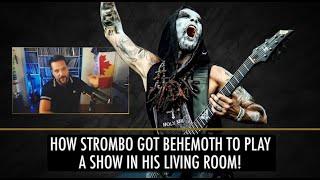 Strombo Convinces Behemoth To Play In His Living Room! - TCI CLIPS