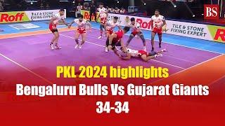 PKL 2024 highlights | Bengaluru Bulls Vs Gujarat Giants | Pro kabaddi league 2024