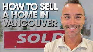 How To Sell A Home In Vancouver & Get The Highest Price