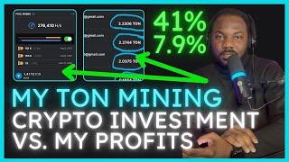 How much money I have made so far with Ton Mining | Crypto Mining Apps