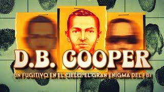 EL FUGITIVO DE LOS CIELOS ️ El Gran Enigma del FBI | Un secuestro perfecto: ¿quién fue Dan Cooper?