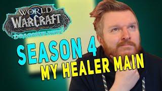 Season 4 MY HEALER MAIN | Top 3 Favourite Healers & Why | Dragonflight