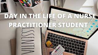 DAY IN THE LIFE OF A NURSE PRACTITIONER STUDENT | NANDI R.