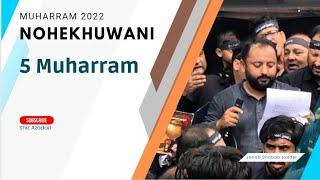 5 Muharram | New Noha 2022 | Janab Shabab Haider | Anjuman-e-Abediya | Shiz Azadari 2022