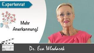 Anerkennung und Wertschätzung – So bekommen Sie, was Sie verdienen