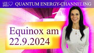 Synchronisation Tag- & Nachtgleiche | 22.9.24 | Meditatives Quantum Energy-Channeling