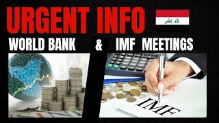 Iraq IMF | World Bank | Rate & New Fears Facing the Iraqi People