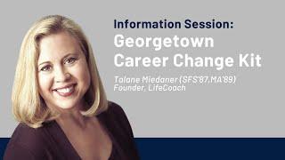 Information Session: Georgetown Career Change Kit