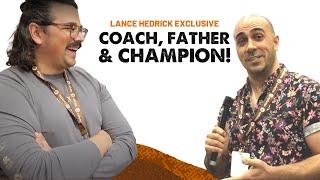 Lance Hedrick Interview | The Champion behind the Champion! Coach of Morgan Eckroth