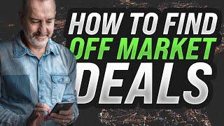 Use Theses 3 Strategies To Find Off-Market Deals | CarlAllenDealmaker