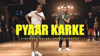 Pyaar Karke Pachtaya - Pyar Ke Side Effects || Himanshu Dulani Dance Choreography