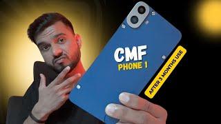 CMF Phone 1 Review - REAL User Experience After 3 Months!