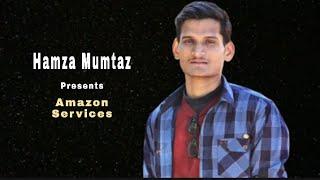 Introductory Video for Amazon Services by Hamza Mumtaz #amazon #linkedin #upwork Link in Discription