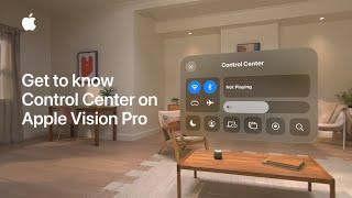 Get to know Control Center on Apple Vision Pro | Apple Support