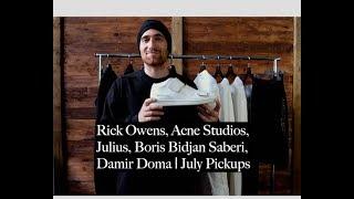 Rick Owens, Julius, Boris Bidjan Saberi, Acne Studios, Damir Doma | July Pickups