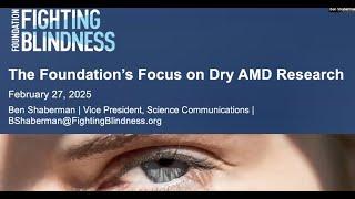 Age-Related Macular Degeneration (AMD) Webinar - Full Recording | February 27, 2025