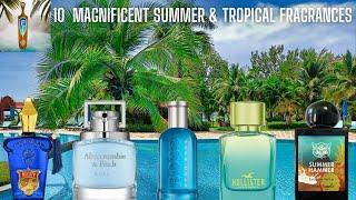 10 Magnificent Summer & Tropical Fragrances 2024