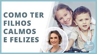 7 DICAS PARA MELHORAR O COMPORTAMENTO DO SEU FILHO | MACETES DE MÃE