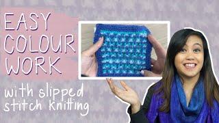 SLIPPED STITCH KNITTING TUTORIAL | Easy colourwork for beginners