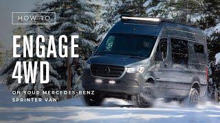 How To Engage 4-Wheel Drive on Your Mercedes-Benz Sprinter | Outside Van