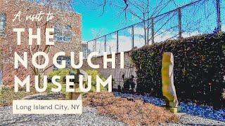 The Noguchi Museum | NYC