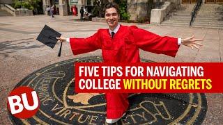 College Without Regrets: Advice from a Boston University Senior