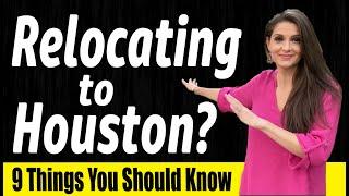 Top 9 Things You Need to Know Before Relocating to Houston!