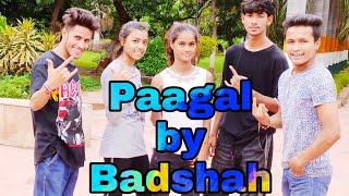 Paagal Badshah Song || Choreo By Naveen Rawat || Anshika, shikha, deepak, Naveen,thapa...