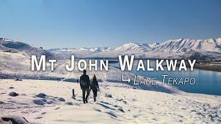 Mt John Walkway | Lake Tekapo, New Zealand