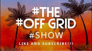 #Wednesday #Night #Live #OffGridShow