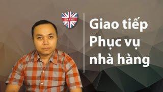 Tiếng Anh dành cho phuc vụ nhà hàng